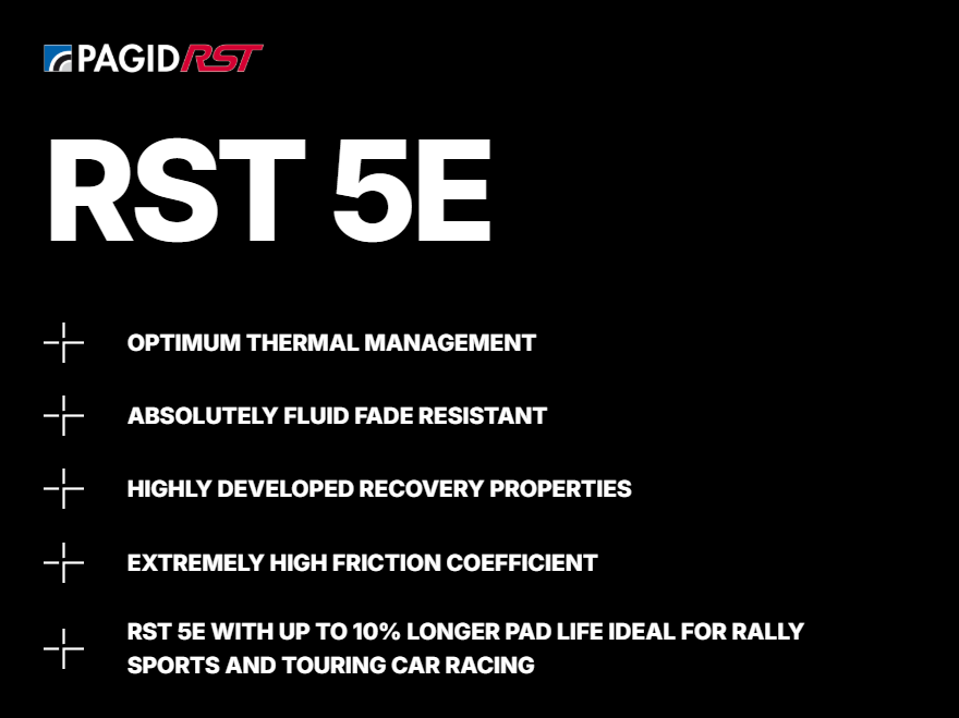 Pagid RST 5E compound features